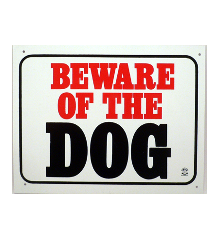 Gate Sign PVC - Beware Of The Dog Large