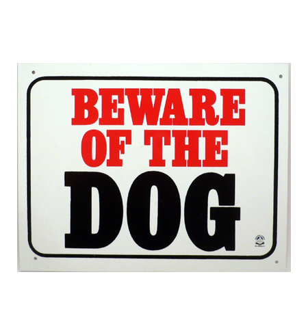 Gate Sign PVC - Beware Of The Dog Large